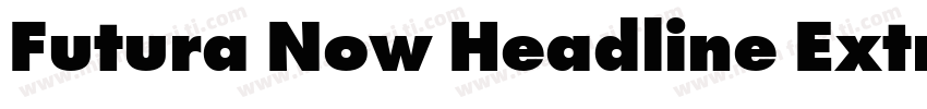 Futura Now Headline ExtraBold字体转换